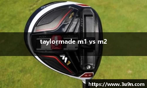 taylormade m1 vs m2